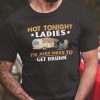 Not Tonight Ladies Gift T-Shirt