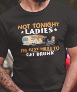 Not Tonight Ladies Gift T-Shirt