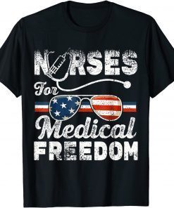 Nurses For Medical Freedom - Stop The Mandate Gift Shirt