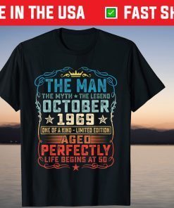 October 1969 Man Myth Legend 52th Birthday 52 Years Old 2021 Shirt