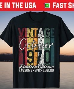 October 1970 51st Birthday 51 Years Old Vintage Tee Shirt