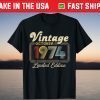 October 1974 Limited Edition 47th Birthday 47 Year Old Tee Shirt