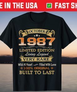 October 1987 Limited Edition Living Legend 34Th Birthday Tee Shirt