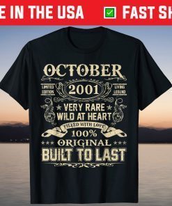 October 2001 20th Birthday 20 Years Old Tee Shirt