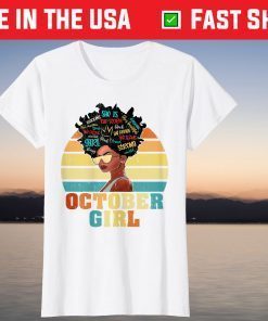 October Birthday Girls Queens Are Born In October Birthday 2021 Shirt