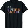 Oh Hey Third Grade Back to School For Teachers 2021 Shirt
