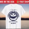 Oh Look Another Glorious Morning Makes Me Sick Us 2021 Shirt