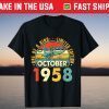 One Of A Kind Limited Edition Awesome Since October 1958 Tee Shirt