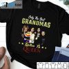 Only The Best Grandmas Listen To Queen Band 2021 Shirt