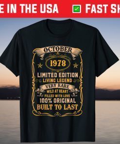 Original Legend Limited Edition October 1978 43rd Birthday Gift Shirt