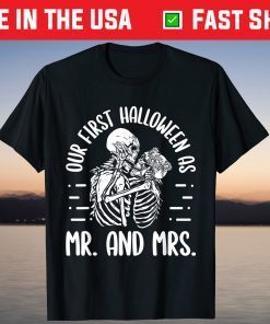 Our First Halloween As Mr And Mrs Skeleton Married Couple Classic T-Shirt