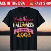 Princess Halloween Are Born In 2003 Birthday Tee Shirt