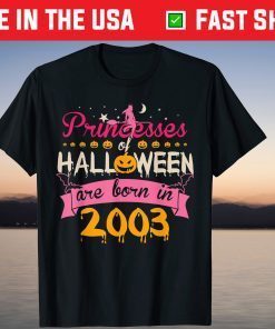Princess Halloween Are Born In 2003 Birthday Tee Shirt