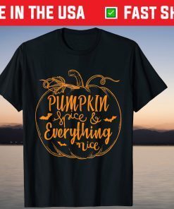 Pumpkin Spice Everything Nice Love Fall Autumn Unisex shirt Pumpkin Spice Everything Nice Love Fall Autumn Unisex shirt