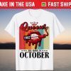Queen was born in October Lips Girls Born In October 1987 Us 2021 Shirt
