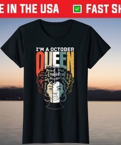 Queens are Born in October Birthday Girl 2021 Shirt