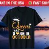 Queens are Born in October Classic T-Shirt