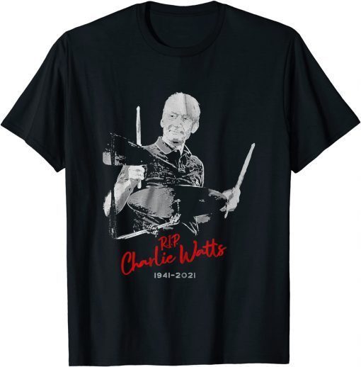 Charlie Watts 1941-2021 Shirt