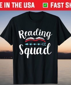 Reading Squad Student Teacher Bookworm Book Lovers Librarian Tee Shirt
