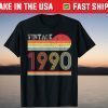 Retro Vintage 90's Birthday 1990 Gift Shirt