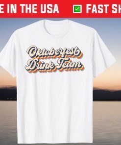 Retro Vintage Oktoberfest Drinking Team German Drinking Gift Shirt