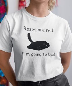 Roses Are Red I’m Going To Bed Official Shirt