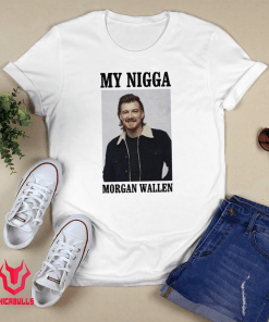 Ryan Upchurch My Nigga Morgan Wallen Unisex Shirt