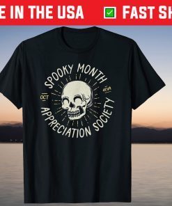 Spooky Month October Skull Skeleton Society Halloween Gift Shirt
