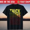 Thick Thighs Witch Vibes Halloween T-Shirt