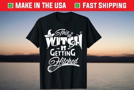 This Witch Is Getting Hitched Halloween Bachelor Wedding Gift Shirt