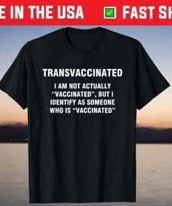 Transvaccinated definition T-Shirt