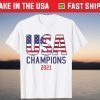 USA Champions 2021 USA vintage flag USA Sports Team Official T-Shirt