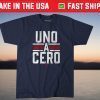 Uno A Cero Las Vegas 3-1-21 Official Shirt