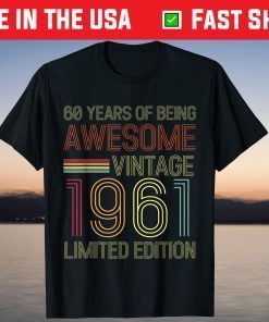 Vintage 1961 Limited Edition 60th Birthday 60 Year Old Tee Shirt