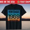 Vintage 1969 Born in 1969 52nd Birthday 52 Years Old Us 2021 Shirt