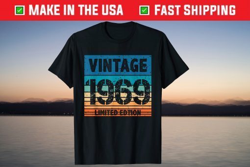 Vintage 1969 Born in 1969 52nd Birthday 52 Years Old Us 2021 Shirt