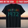 Vintage 1972 Retro 49 Years Old Gift Shirt