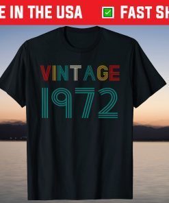 Vintage 1972 Retro 49 Years Old Gift Shirt