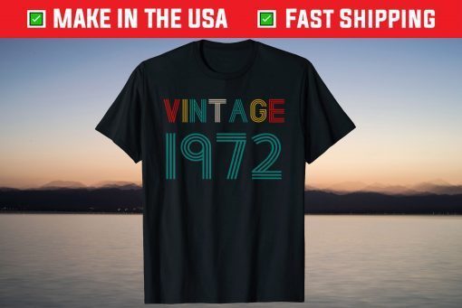 Vintage 1972 Retro 49 Years Old Gift Shirt