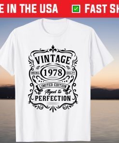 Vintage 1978 Limited Edition 43rd Birthday 43 Years Old 2021 Shirt