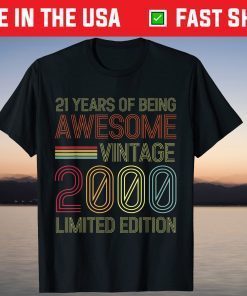 Vintage 2000 Limited Edition 21th Birthday 21 Year Old Tee Shirt