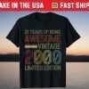 Vintage 2000 Limited Edition 21th Birthday 21 Year Old Gift T-Shirt