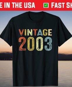 Vintage 2003 18Th Birthday 18 Years Old Tee Shirt