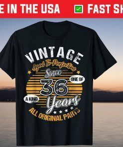 Vintage Aged to perfection Since 36 Years All Original Parts Tee Shirt