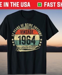 Vintage Awesome Birthday 1964 57 Year Old Legendary Gift Shirt