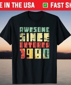 Vintage Awesome Since October 1980 41th Birthday 2021 Shirt