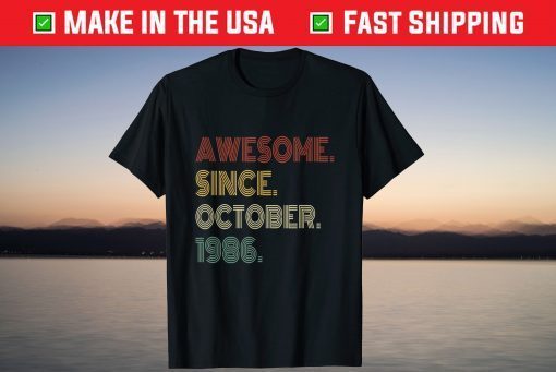 Vintage Awesome Since October 1986 35th Birthday Classic Shirt