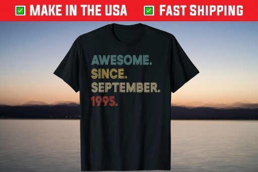 Vintage Awesome Since September 1995 26th Birthday Tee Shirt