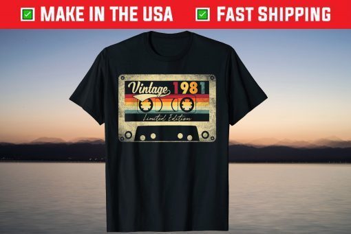 Vintage Best Of 1981 40th Birthday Limited Edition 2021 Shirt