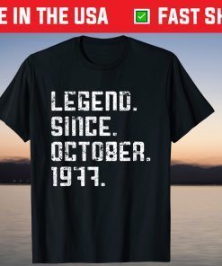 Vintage Legend Since October 1977 44rd Birthday 44 Years Old Gift Shirt